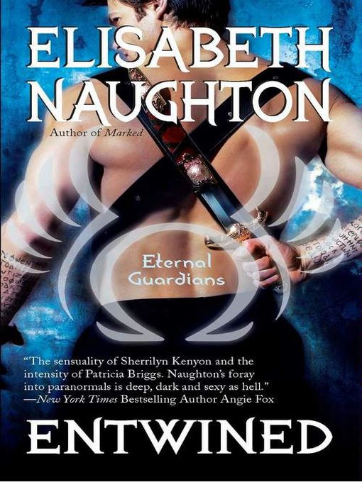 Title details for Entwined by Elisabeth Naughton - Available